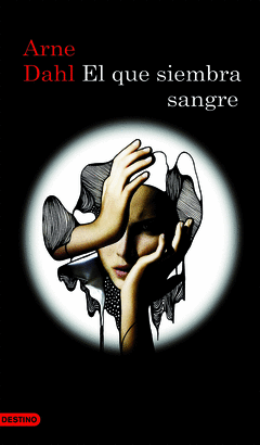 El que Siembra Sangre