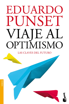Viaje Al Optimismo. Viaje Al Optimismo