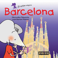Barcelona el Raton Viajero