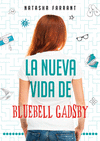 La Nueva Vida de Bluebell Gadsby