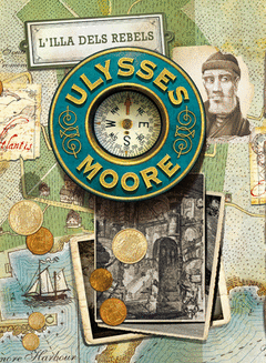 Ulysses Moore 16: L'illa Dels Rebels