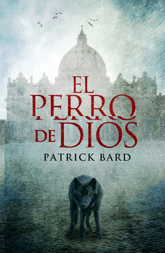 El Perro de Dios