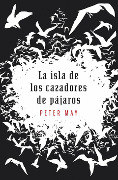 La Isla de los Cazadores de Pajaros