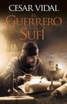 El Guerrero y el Sufi