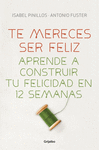 Te Mereces Ser Feliz