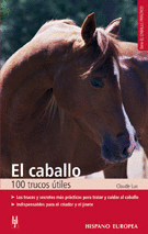 Caballo. 100 Trucos Utiles