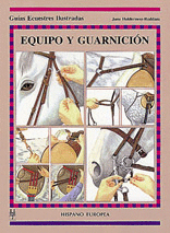 Equipo y Guarnicion -Guias Ecuestres-