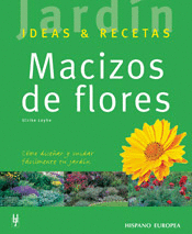 Macizos de Flores. Jardin. ideas&Recetas