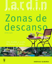 Zonas de Descanso. Ideas y Recetas