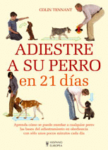 Adiestre a Su Perro en 21 Dias