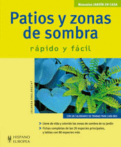 Patios y Zonas de Sombra (Jardin en Casa)