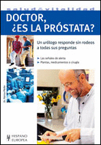 Doctor, ¿Es la Prostata? (Salud&Vitalidad)