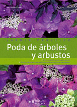 Poda de Arboles y Arbustos. jardin Pract.