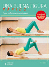 Una Buena Figura