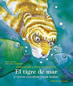 Tigre de Mar y Otros Cuentos Soñar, el