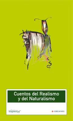 Cuentos del Realismo y Naturalismo