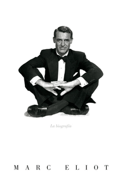 Cary Grant la Biografia