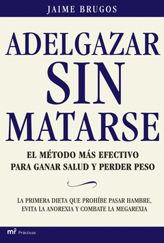 Adelgazar sin Matarse