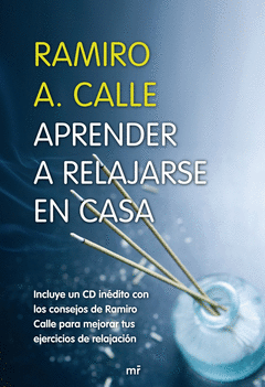 Aprender a Relajarse en Casa + Cd