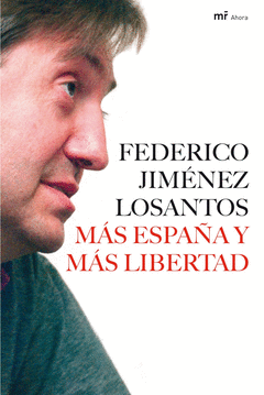 Mas España y Mas Libertad
