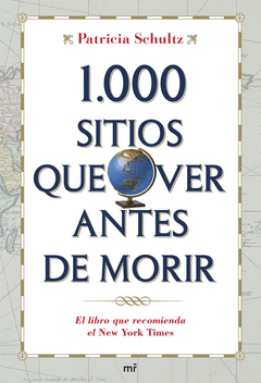1. 000 Sitios que Ver Antes de Morir