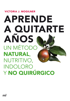 Aprende a Quitarte Años