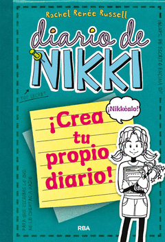 Crea tu Propio Diario. Diario de Nikki