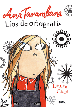 Ana Tarambana. Lios de Ortografia