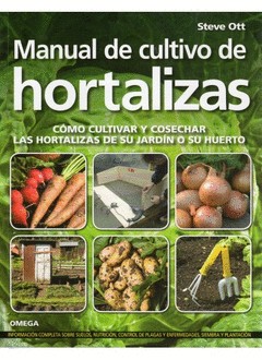 Manual del Cultivo de Hortalizas