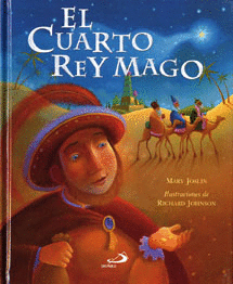 El Cuarto Rey Magicomary Joslin
