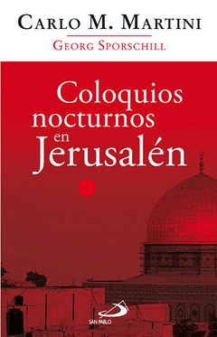 Coloquios Nocturnos en Jerusalen