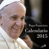 Calendario 2015 Papa Francisco