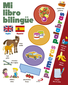 MI LIBRO BILINGÜE. 1000 PRIMERAS PALABRAS