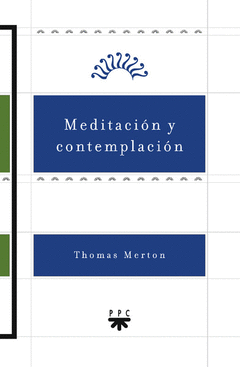 Meditacion y Contemplacion