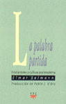 La Palabra Partida