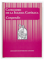 Compendio del Catecismo Iglesia Catolica