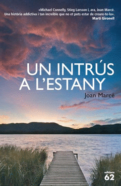 Un Intrus a L'estany