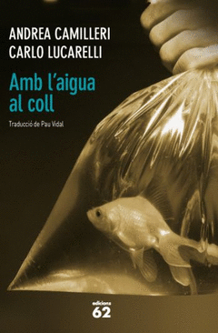 Amb L'aigua Al Coll