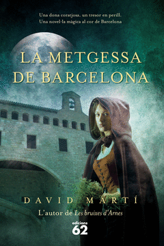 La Metgessa de Barcelona