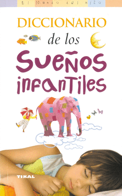 Diccionario de los Sueños Infantiles.