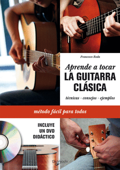 Aprende a Tocar Guitarra Clasica