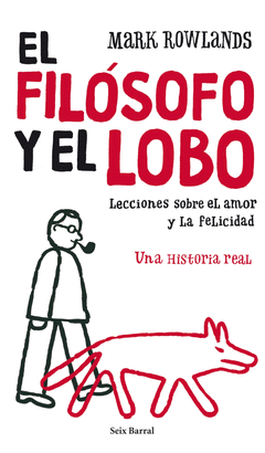 Filosofo y el Lobo, el