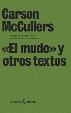 El Mudo y Otros Textos