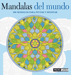 Mandalas del Mundo para Pintar y Meditar