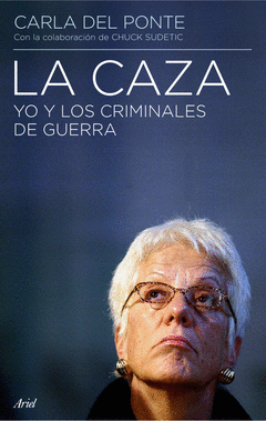 Caza, la (Yo y los Criminales de Guerra