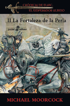 La Fortaleza de la Perla Ii Cronicas de Elric