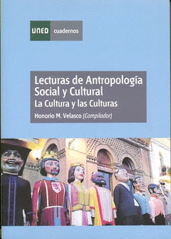Lecturas de Antropologia Social y Cultural. La Cultura y las Culturas