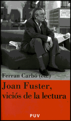 Joan Fuster, Vicios de la Lectura