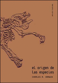 El Origen de las Especies Resumida e Ilustrada