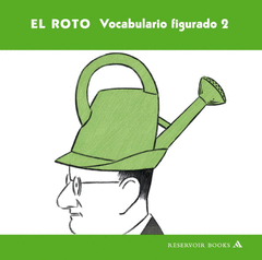 Vocabulario Figurado Ii el Roto